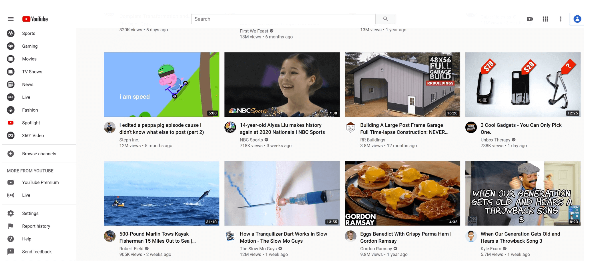 Image represents a screenshot of the YouTube website's homepage.  The left side displays a vertical menu bar with options for 'Sports,' 'Gaming,' 'Movies,' 'TV Shows,' 'News,' 'Live,' 'Fashion,' 'Spotlight,' '360° Video,' 'Browse channels,' and further options under 'MORE FROM YOUTUBE,' including 'YouTube Premium,' 'Live,' 'Settings,' 'Report history,' 'Help,' and 'Send feedback.'  The main area shows a grid of video thumbnails, each with a title, creator's name \(often with a verified checkmark\), view count, and upload date.  Examples include 'I edited a peppa pig episode cause I didn't know what else to post \(part 2\)' by Steph Inc., '14-year-old Alysa Liu makes history again at 2020 Nationals | NBC Sports' by NBC Sports, 'Building A Large Post Frame Garage Full Time-lapse Construction: NEVER...' by RR Buildings, and '3 Cool Gadgets - You Can Only Pick One.' by Unbox Therapy.  Each thumbnail displays a video duration.  At the top, a search bar is present with a search icon, and the user's profile icon is visible in the upper right corner, along with other settings icons.  The videos are arranged in a grid format, and no explicit connections are shown between them beyond their shared presence on the homepage.  Information flow is implicit; the user interacts with the menu and thumbnails to select and view videos.
